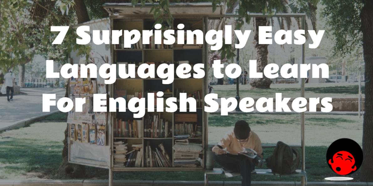 Easiest Languages To Learn For English Speakers Ranked Change Comin - Riset